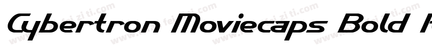 Cybertron Moviecaps Bold Italic字体转换